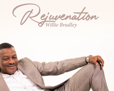Willie Bradley presenta ‘Rejuvenatión’, adelanto de su próximo CD