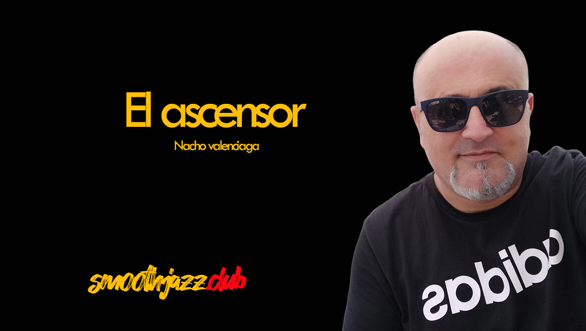 ‘El Ascensor’. Nacho Valenciaga