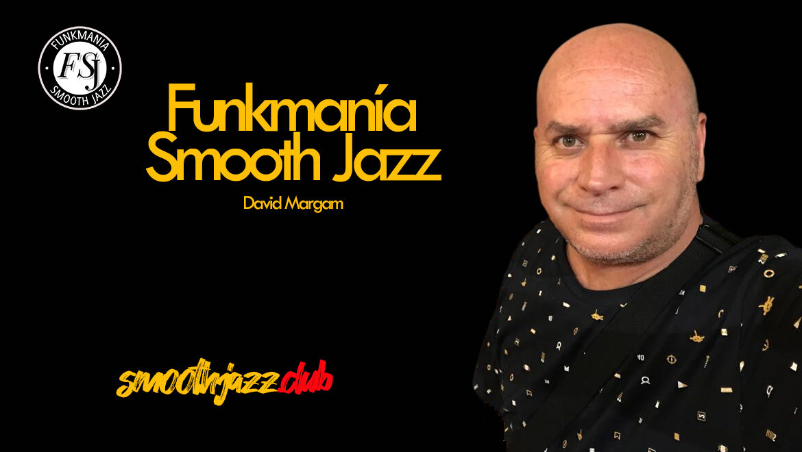 Funkmania Smooth Jazz de David Margam