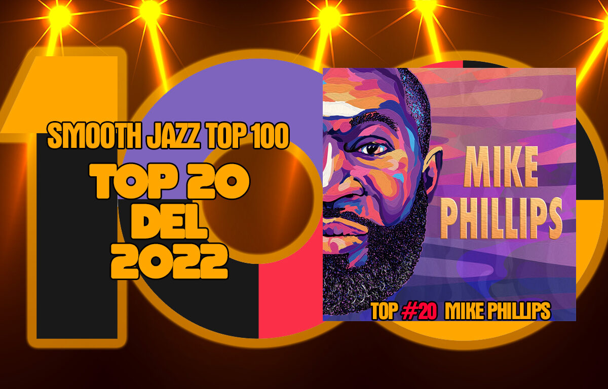 Smooth Jazz TOP 100 – TOP 20 del 2022