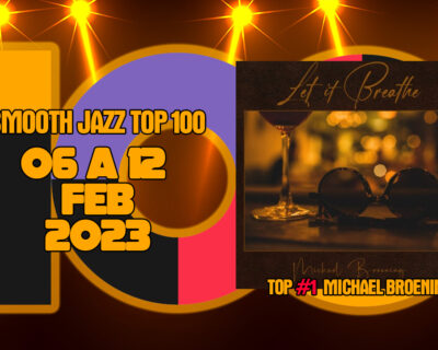 Smooth Jazz Top 100 | 06.02.2023