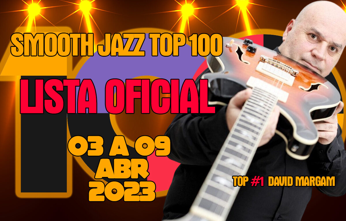 Smooth Jazz Top 100 | 03.04.2023