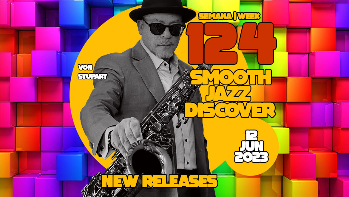 Smooth Jazz Discover 124