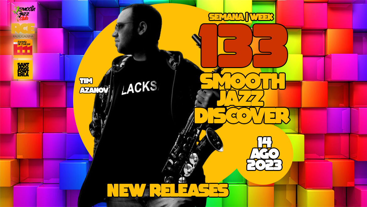 Smooth Jazz Discover 133