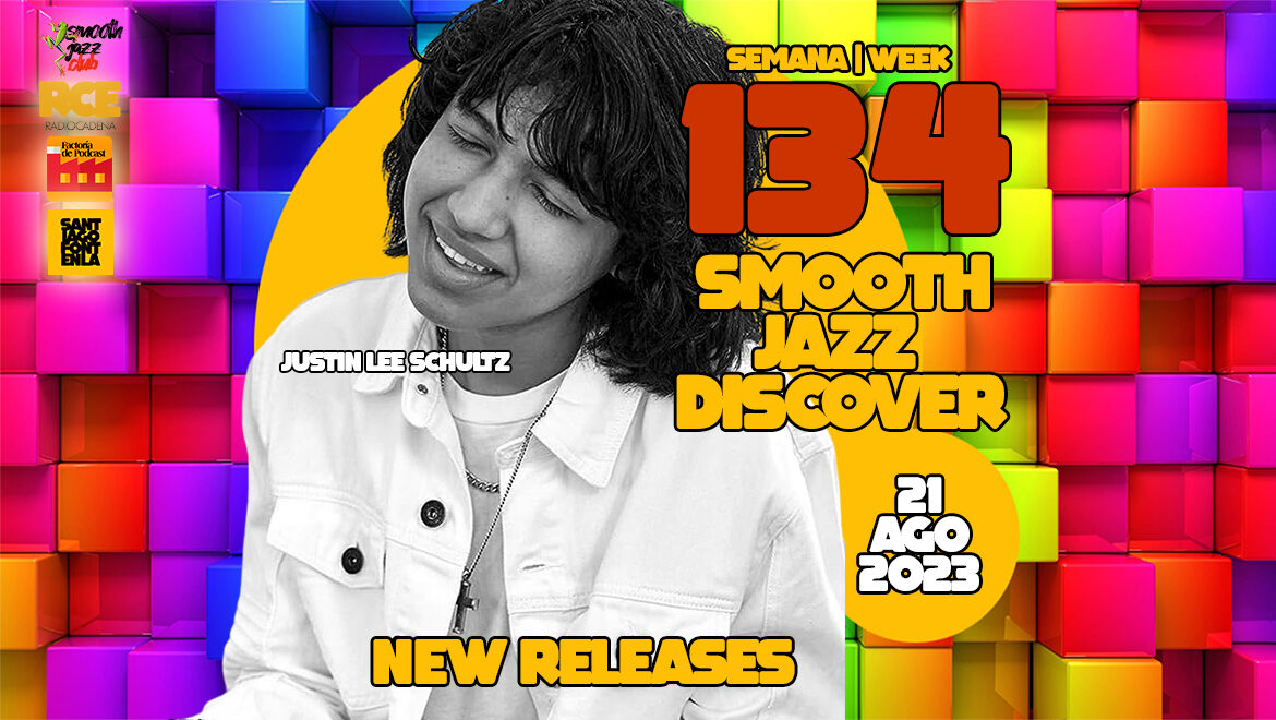 Smooth Jazz Discover 134