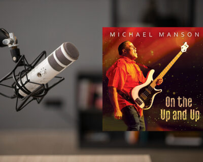 Michael Manson lanza su nuevo sencillo On The Up And Up